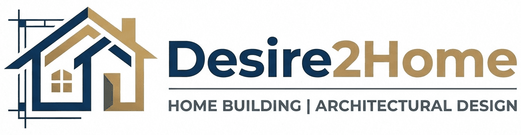 Desire2Home — Home Building and Architectural Design